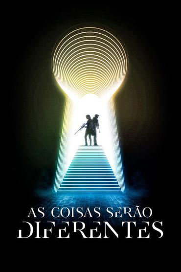 As Coisas Serão Diferentes