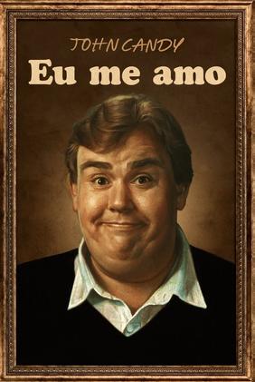 John Candy: Eu Me Amo